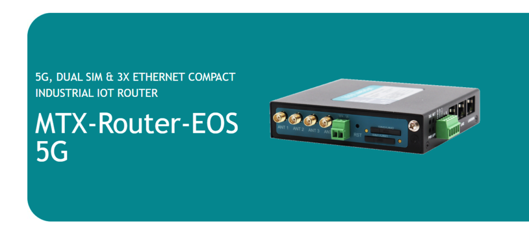MTX-Router-EOS 5G, the new Webdyn router with 5G connectivity