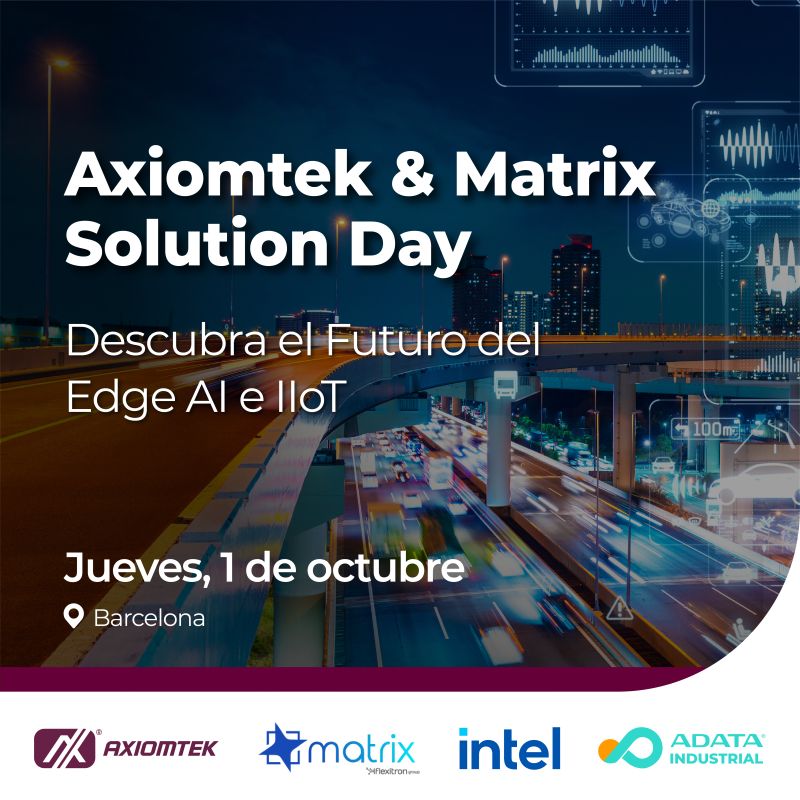 Seminario Técnico Edge AI con ASUS e INTEL Axiomtek & Matrix Solution Day